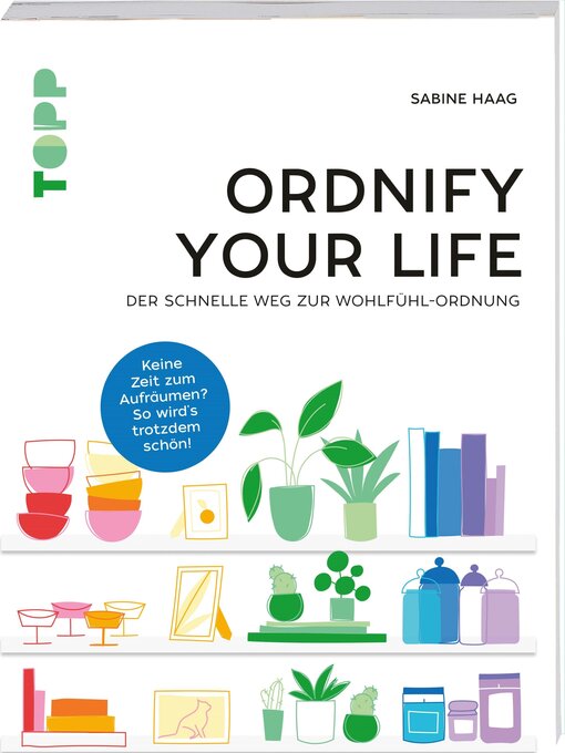 Title details for Ordnify your life by Sabine Haag - Available